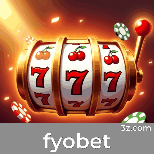 fyobet: O Melhor em Pagamentos Rápidos e Cassino Premiado