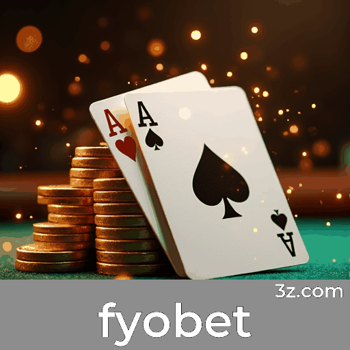fyobet: O Melhor em Pagamentos Rápidos e Cassino Premiado